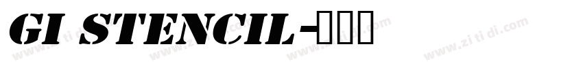 GI Stencil字体转换